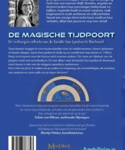 Alternative view of De Magische Tijdpoort - De verborgen erfenis van de familie Van Lymborch-Maelwael