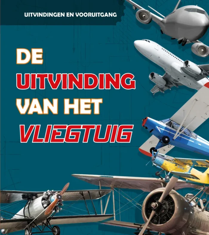 De uitvinding van het vliegtuig