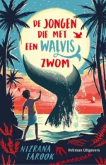 De jongen die met een walvis zwom | 9789044844764