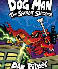 The Scarlet Shedder