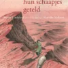 Ze hadden hun schaapjes geteld | 9789462916739