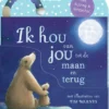 Ik hou van jou tot de maan en terug | 9789048322602 Ik hou van jou tot de maan en terug | 9789048322602