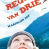 De regels van drie | 9789025775483