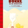 Borre in de woestijn | 9789089220523 Borre in de woestijn | 9789089220523