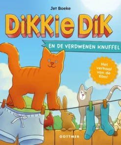 Dikkie Dik en de verdwenen knuffel