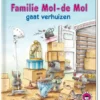 Familie Mol-de Mol gaat verhuizen | 9789051169904