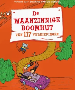 De waanzinnige boomhut van 117 verdiepingen