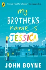My Brother's Name is Jessica | 9780241330555 My Brother's Name is Jessica | 9780241330555