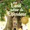 Het land achter de elfendeur | 9789060389843
