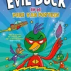 Evil Duck en de Veer van Fortuin | 9789045130866 Evil Duck en de Veer van Fortuin | 9789045130866