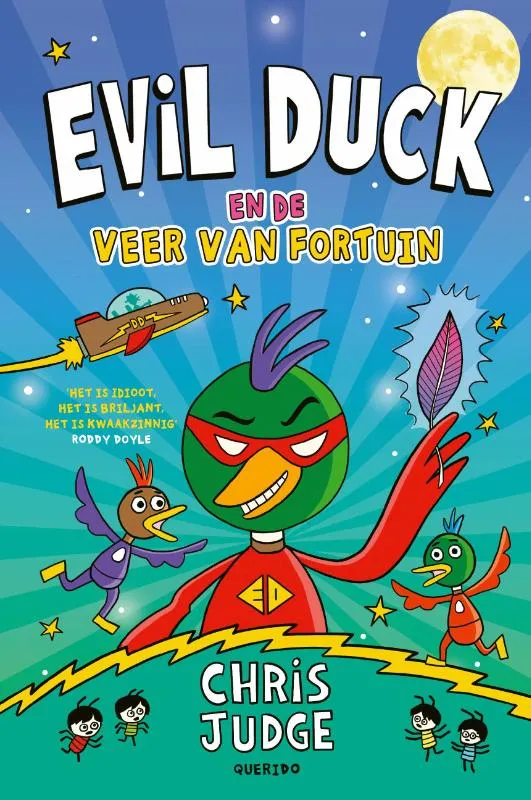 Evil Duck en de Veer van Fortuin | 9789045131009 Evil Duck en de Veer van Fortuin