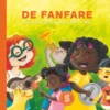 De fanfare - Sesam-prentenboek | 9789465263601