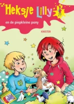 Heksje Lilly en de piepkleine pony | 9789025873035 Heksje Lilly en de piepkleine pony | 9789025873035