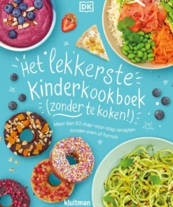 Het lekkerste kinderkookboek (zonder te koken!)