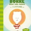 Borre moet heel nodig | 9789089220820 Borre moet heel nodig | 9789089220820