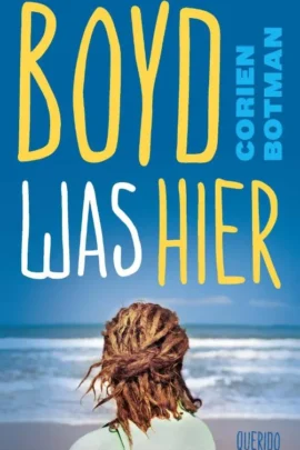 Boyd was hier | 9789045119311 Boyd was hier | 9789045119311