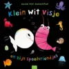 Klein wit visje en zijn speelvriendjes | 9789044847376
