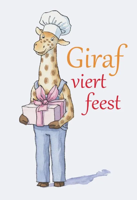 Giraf viert feest | 9789081303224 Giraf viert feest - Afbeelding 2