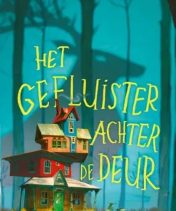 Het gefluister achter de deur