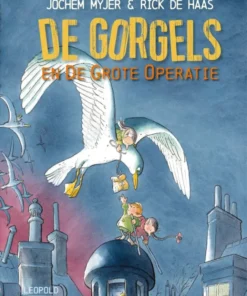 De Gorgels en de grote operatie