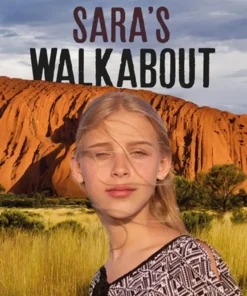 Sara's walkabout