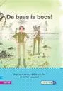 De baas is boos!