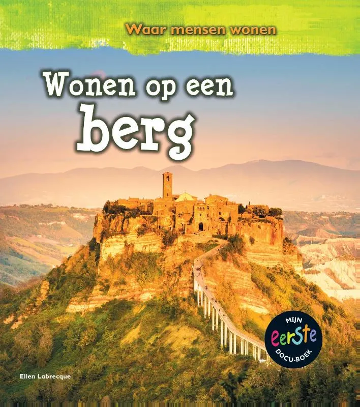 Wonen op een berg | 9789461754103 Wonen op een berg