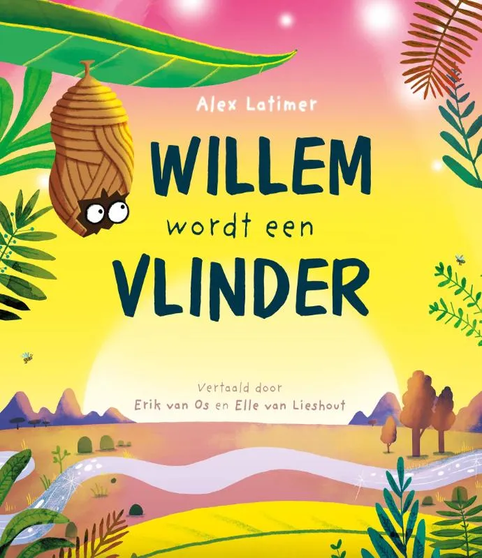 Willem wordt een vlinder | 9789464395884 Willem wordt een vlinder