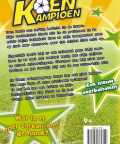 Koen Kampioen wil scoren | 9789020669329 Koen Kampioen wil scoren | 9789020669329