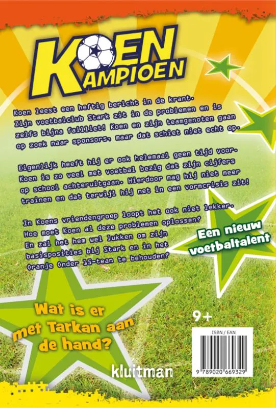 Koen Kampioen wil scoren | 9789020669329 Koen Kampioen wil scoren - Afbeelding 2