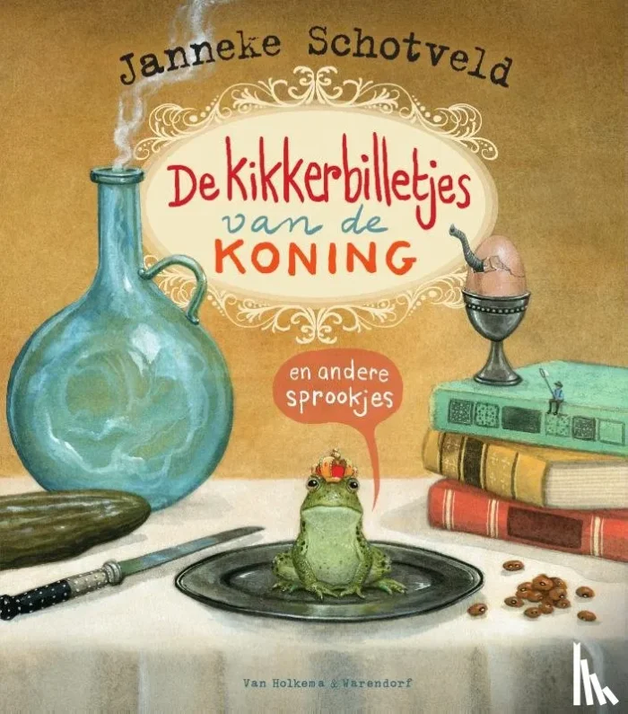 De kikkerbilletjes van de koning en andere sprookjes
