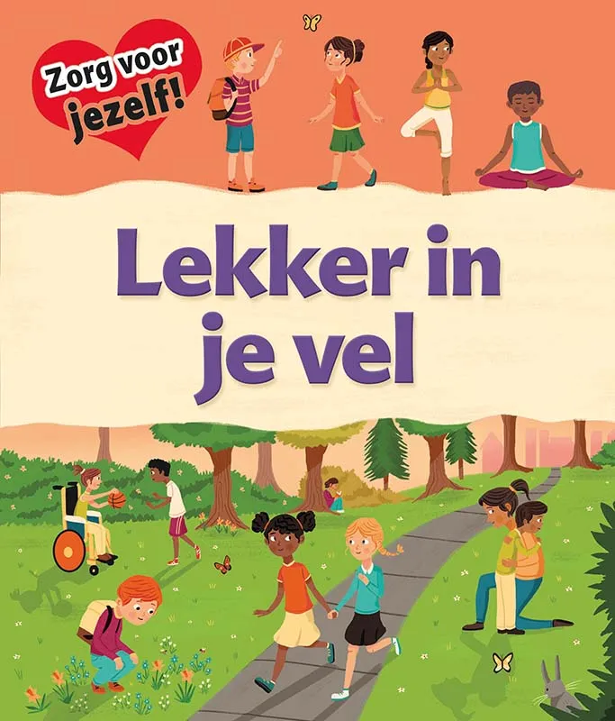 Lekker in je vel | 9789086648375 Lekker in je vel