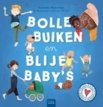 Bolle buiken en blije baby's | 9789044834239