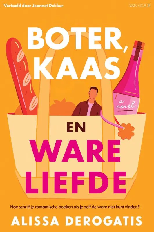 Boter, kaas en ware liefde - Echte liefde vind je pas als je stopt met zoeken | 9789000397846 Boter, kaas en ware liefde - Echte liefde vind je pas als je stopt met zoeken