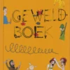 Het geweldboek | 9789075531701