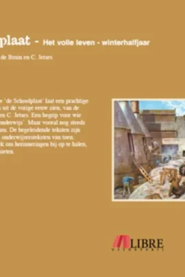 Alternative view of De Schoolplaat het Volle Leven Winterhalfjaar