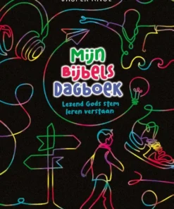 Mijn bijbels dagboek - Lezend Gods stem leren verstaan