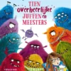 Tien overheerlijke juffen en meesters | 9789044842777