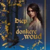 Diep in het donkere woud | 9789044858839
