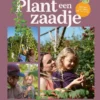 Plant een zaadje | 9789055668939