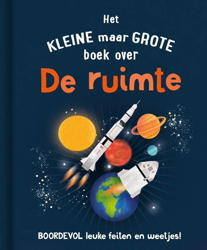 Het kleine maar grote boek over de ruimte | 9789036646246 Het kleine maar grote boek over de ruimte