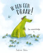 Ik ben een draak! | 9789036646000