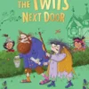 The Twits Next Door | 9780241763612