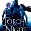 Torch Against the Night | 9781250194121 Torch Against the Night | 9781250194121