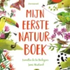 Mijn eerste natuurboek | 9789047830061