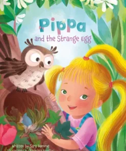 Pippa and the Strange Egg