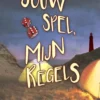 Jouw spel, mijn regels | 9789493157392