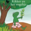 Kikker en het vogeltje | 9781605375250 Kikker en het vogeltje | 9781605375250