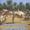 Voedselketens in de woestijn | 9789461755971
