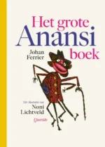 Het grote Anansiboek | 9789049206925 Het grote Anansiboek | 9789049206925
